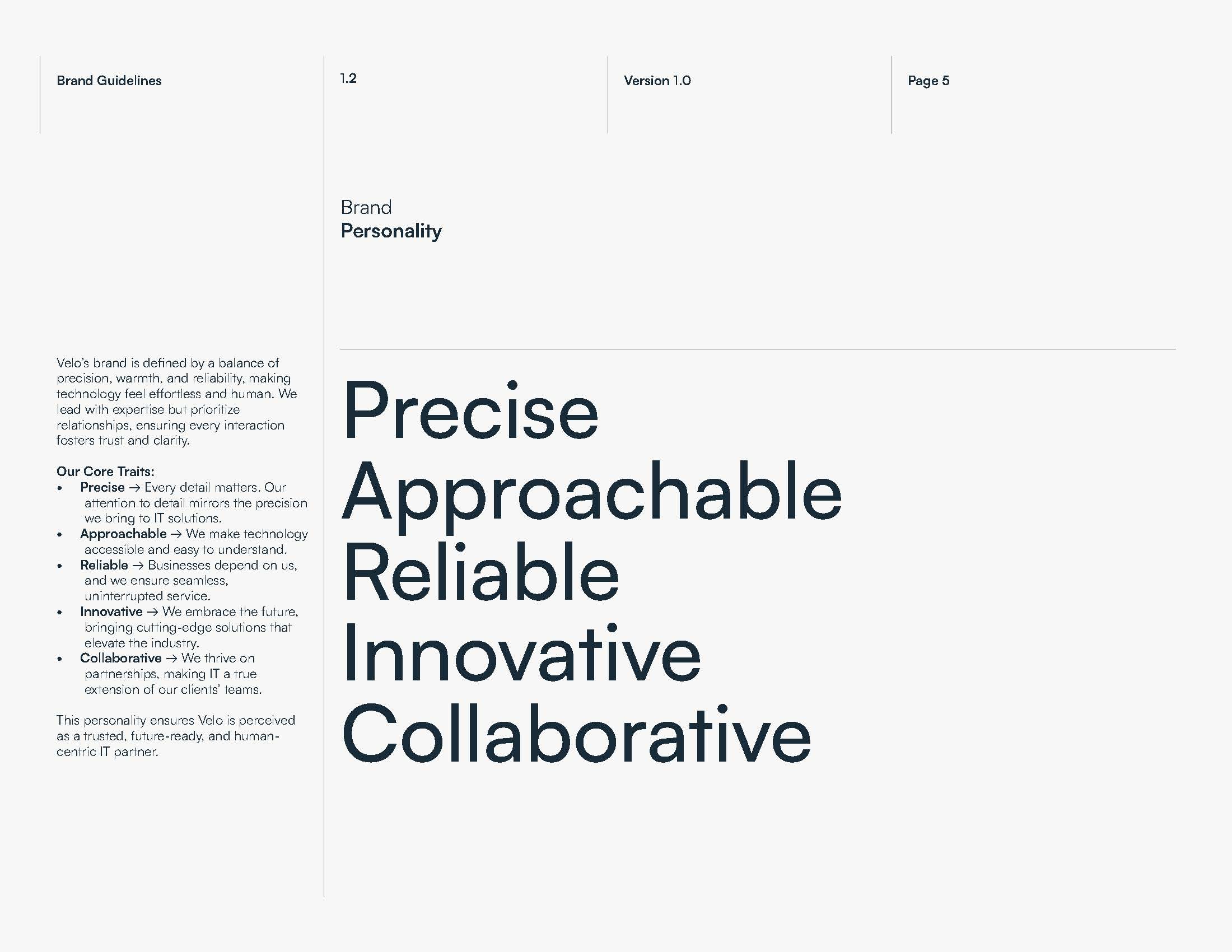 Velo brand personality defined as precise, approachable, reliable, innovative, and collaborative