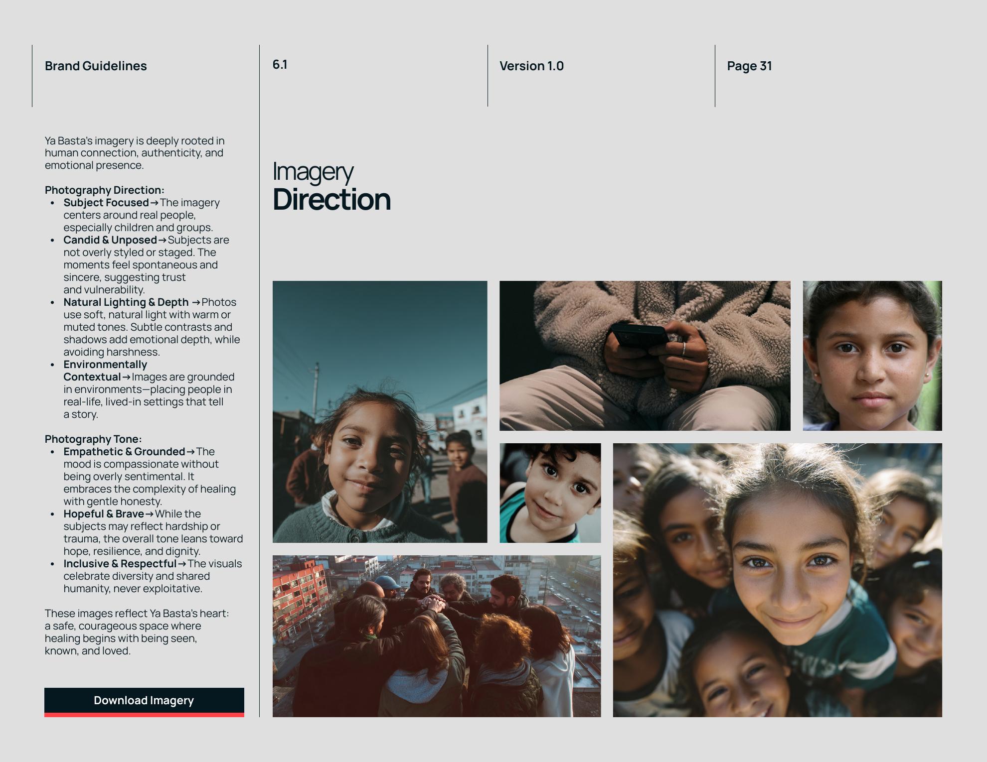 Ya Basta imagery direction focused on authentic people, dignity, hope, and community
